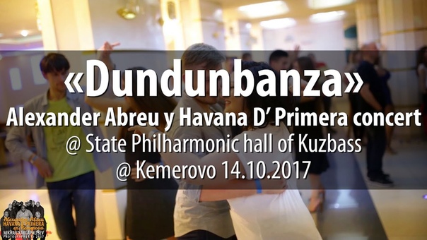 Alexander Abreu y Havana D' Primera concert @ Kemerovo 14.10.2017
