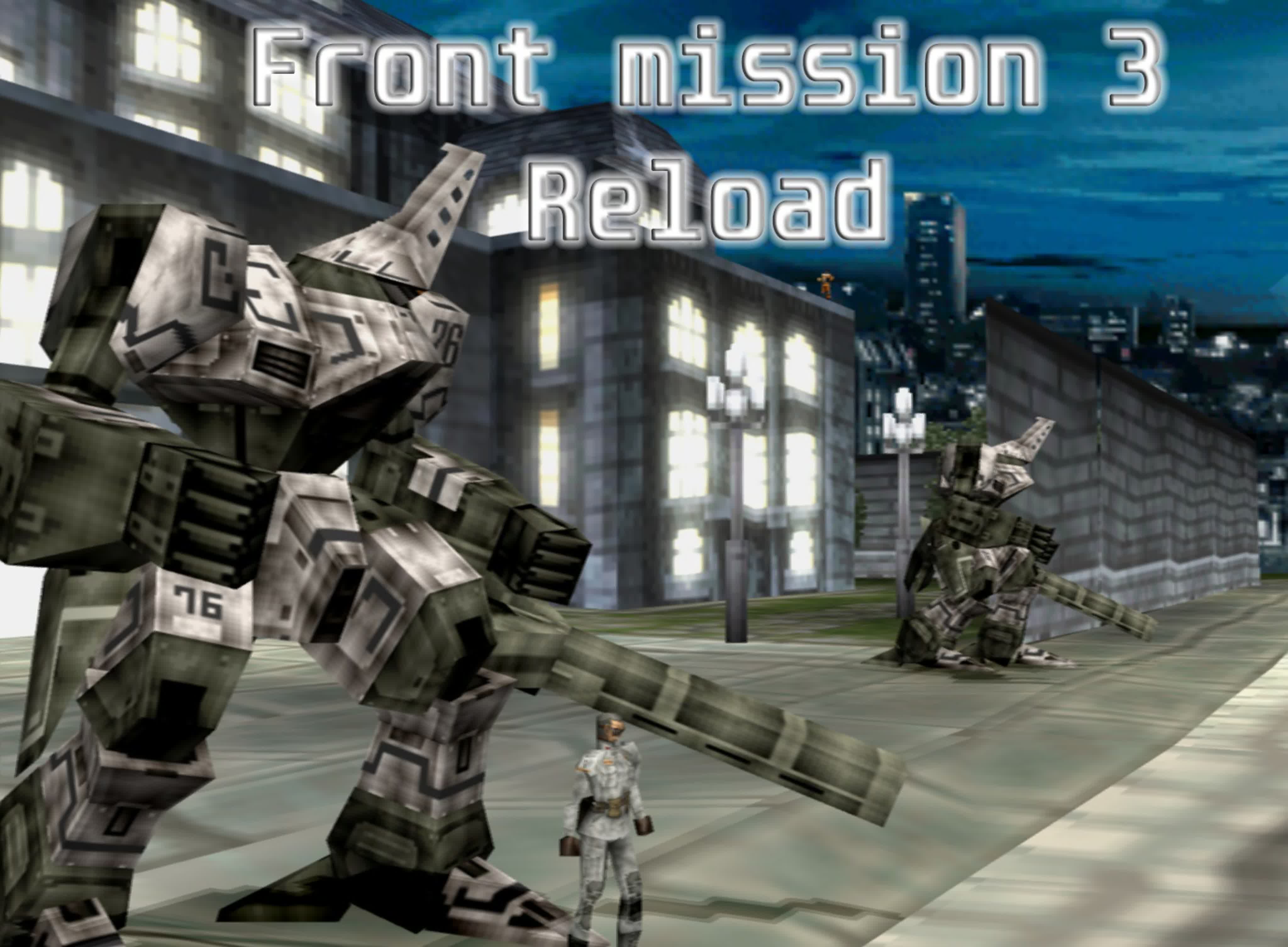 Front Mission 3 RELOAD (Final build)