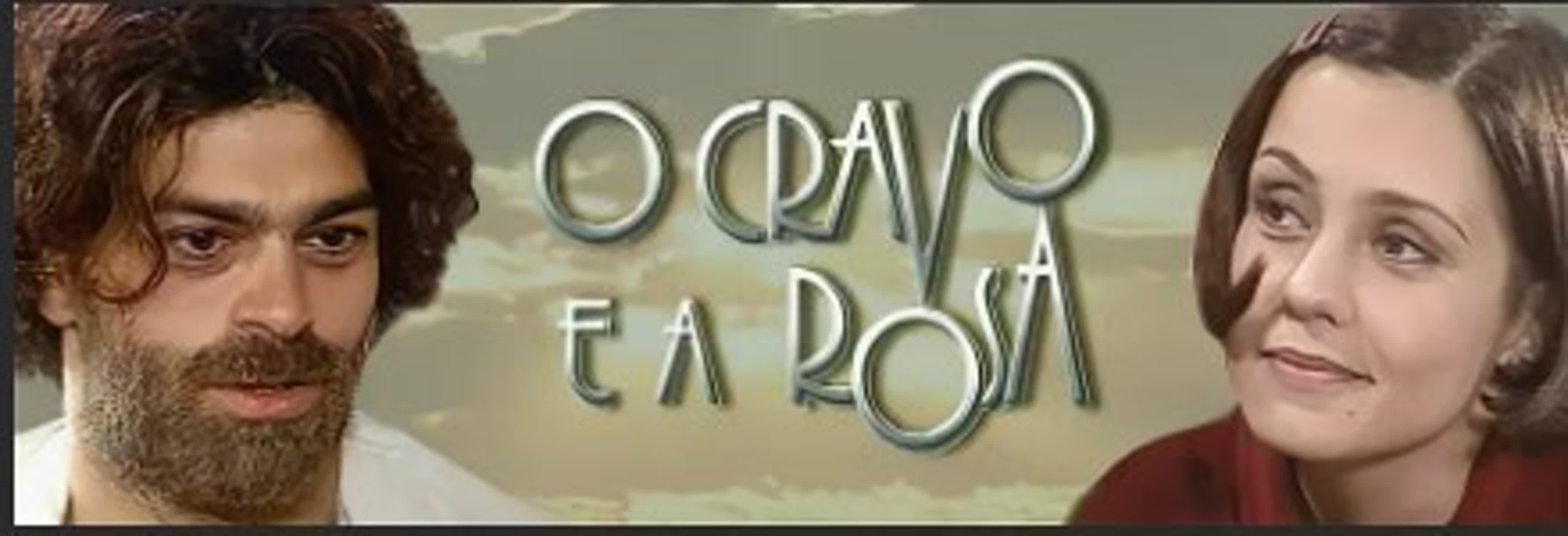 Шипы и розы / O Cravo e a Rosa /Бразилия/2000/мелодрама