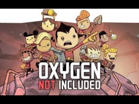 Oxygen Not Included