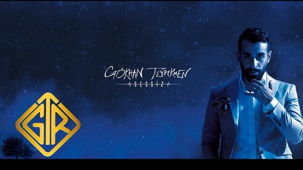 Gökhan Türkmen - #Sessiz