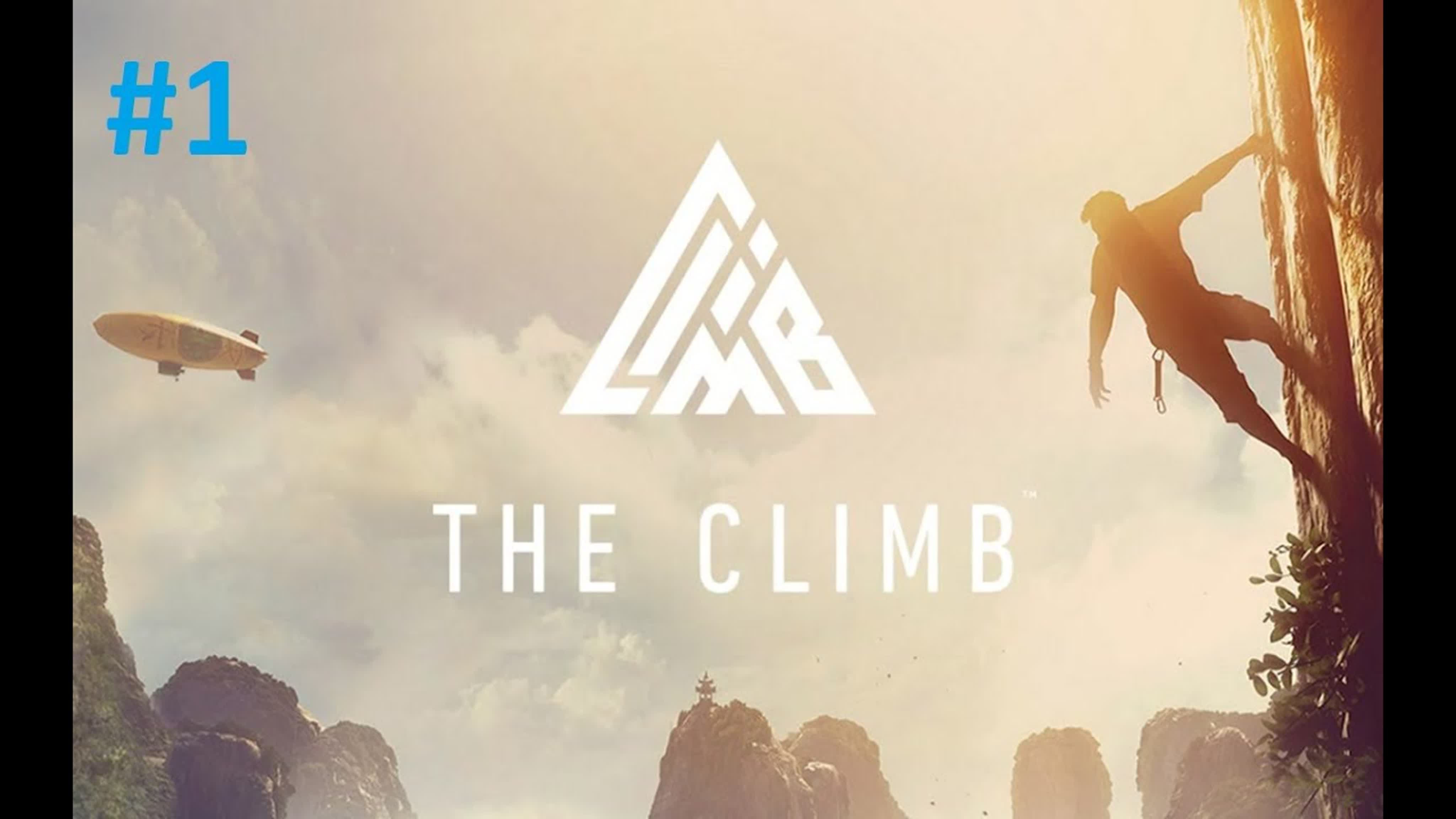 VR The Climb Прохождение