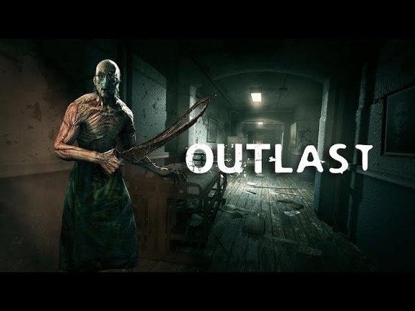 OUTLAST 1