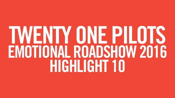 twenty one pilots: ERS2016