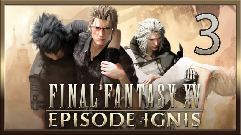 Final Fantasy XV: Windows Edition