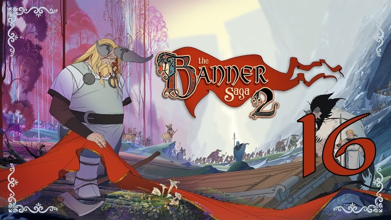 The Banner Saga 2