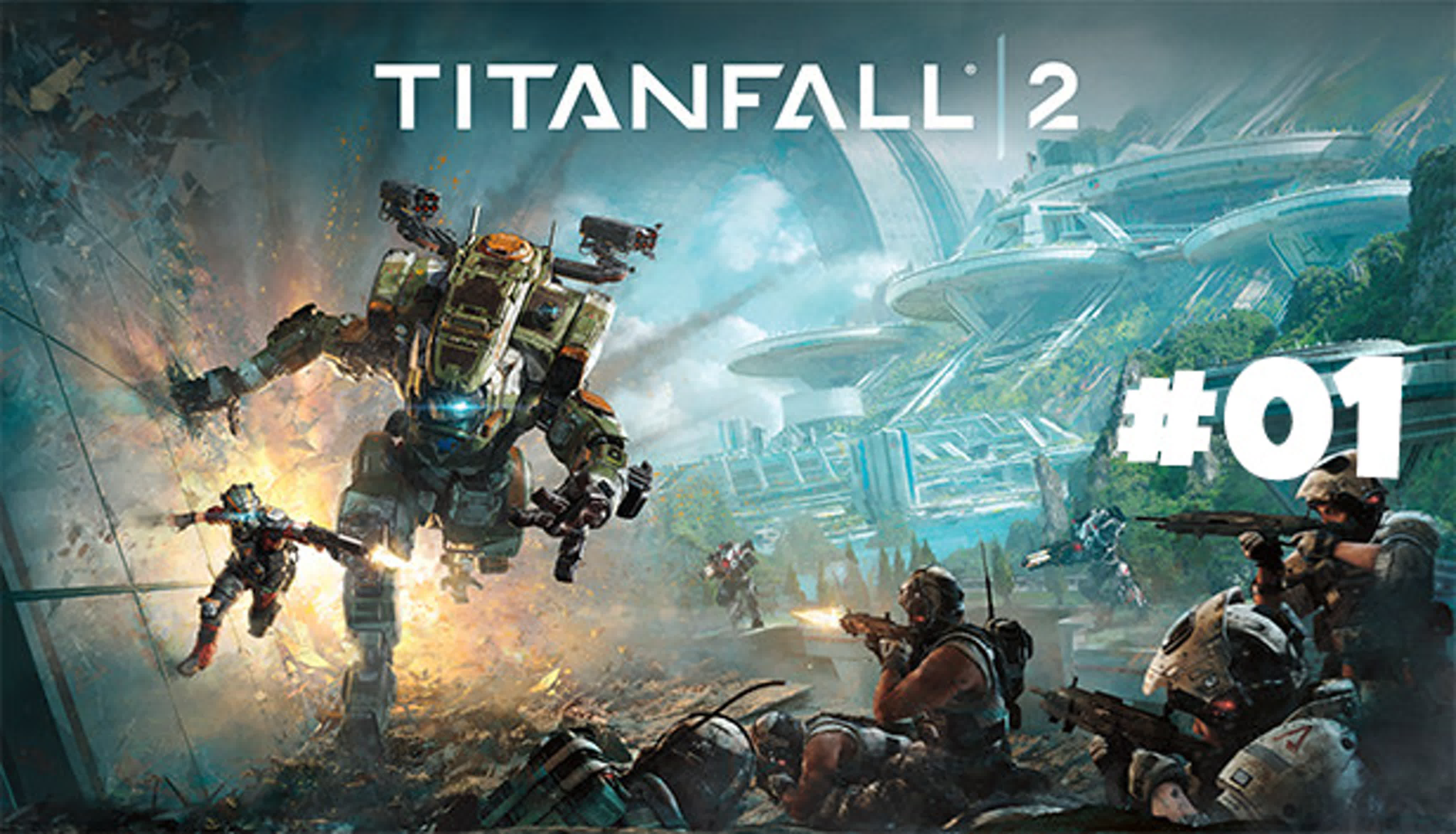 👣 Titanfall 2 (PC) | [ПРОЙДЕНО]