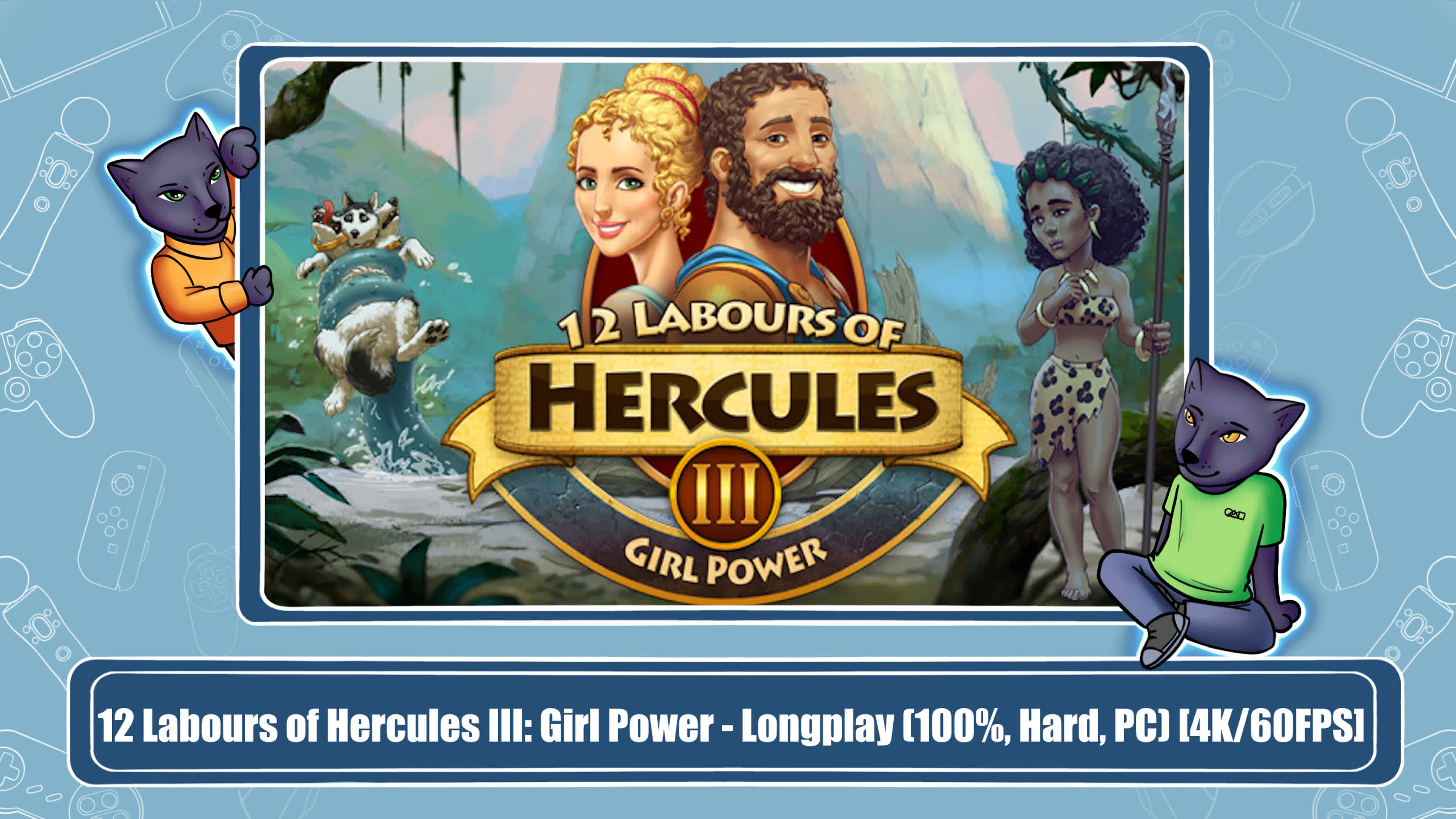 12 Labours of Hercules III: Girl Power (100%)