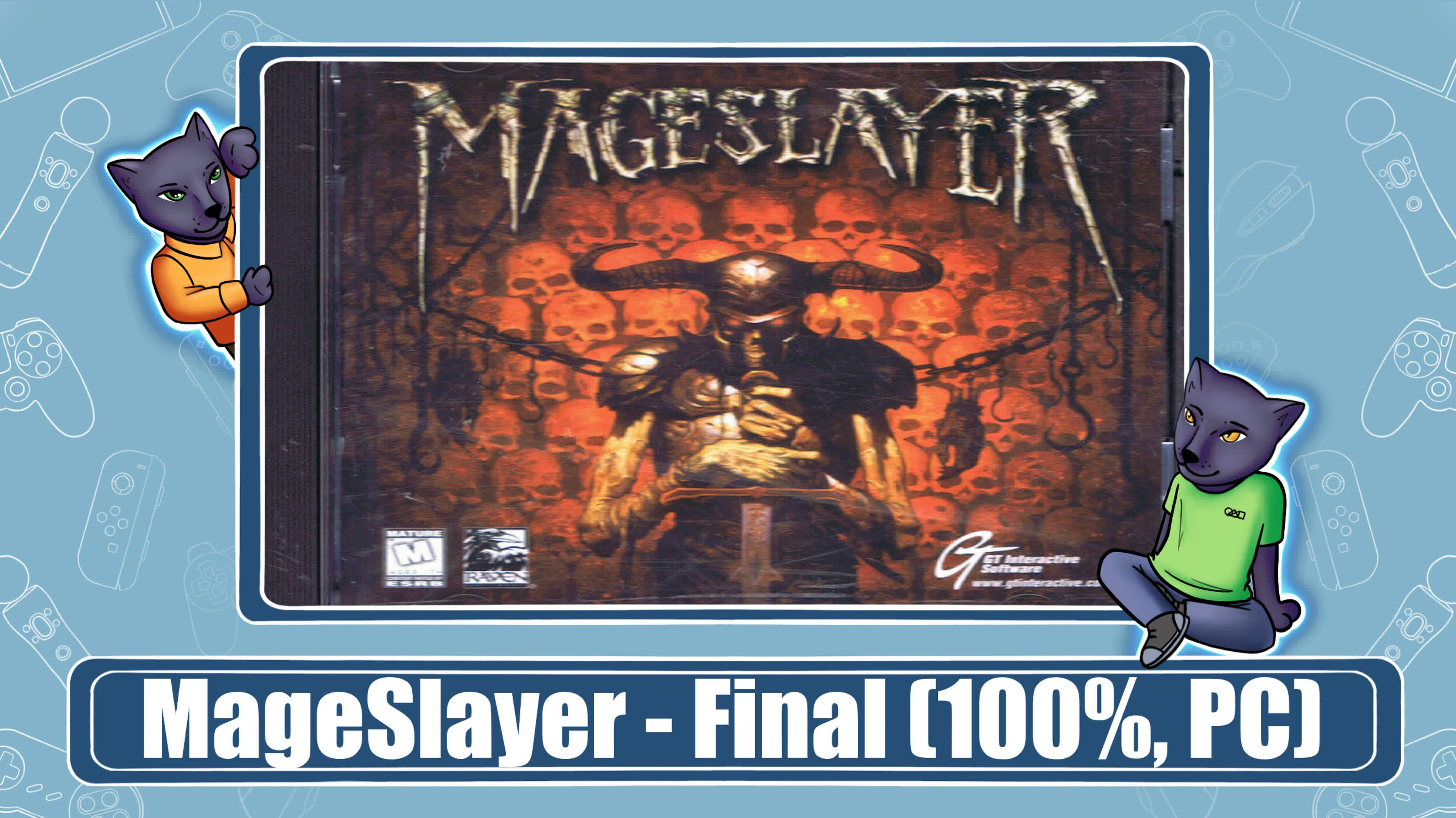 MageSlayer (100%)
