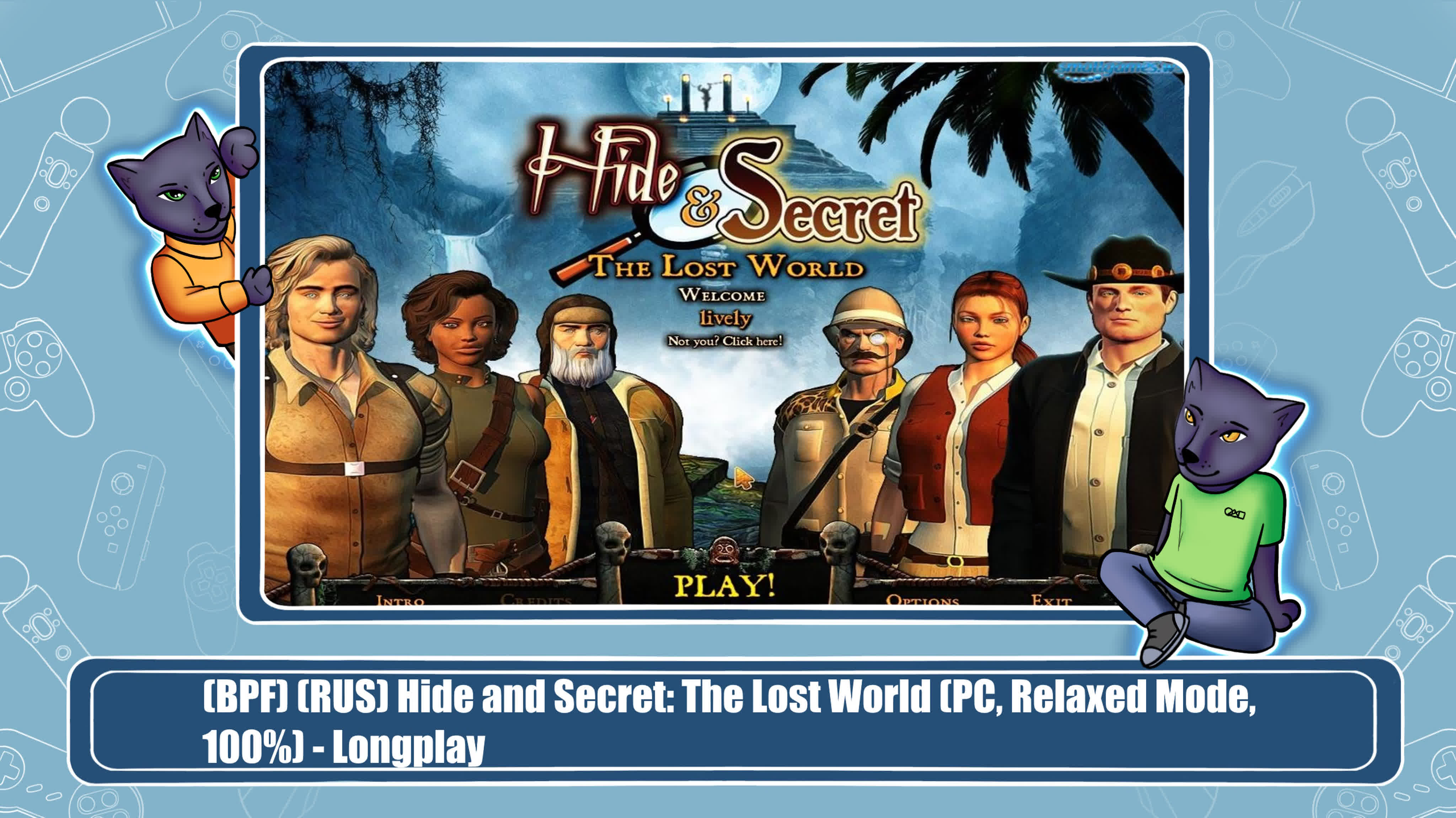 Hide and Secret: The Lost World (100%)