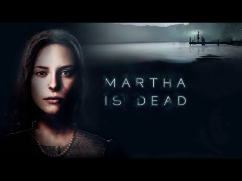 Martha is Dead