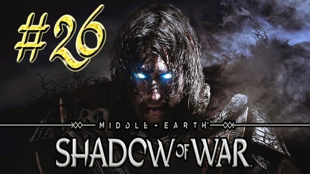 Middle-Earth: Shadow of War
