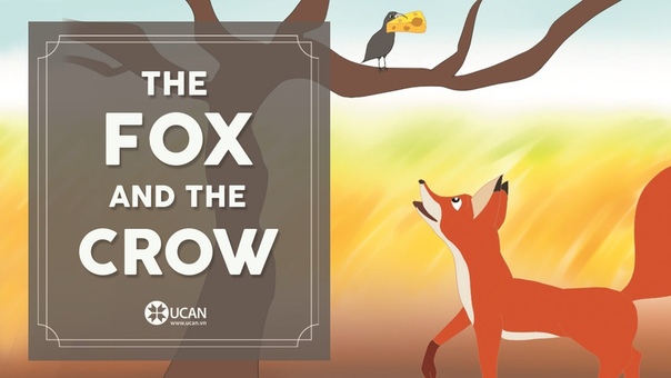 The Fox and the Crow