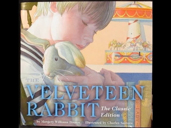 The Velveteen Rabbit