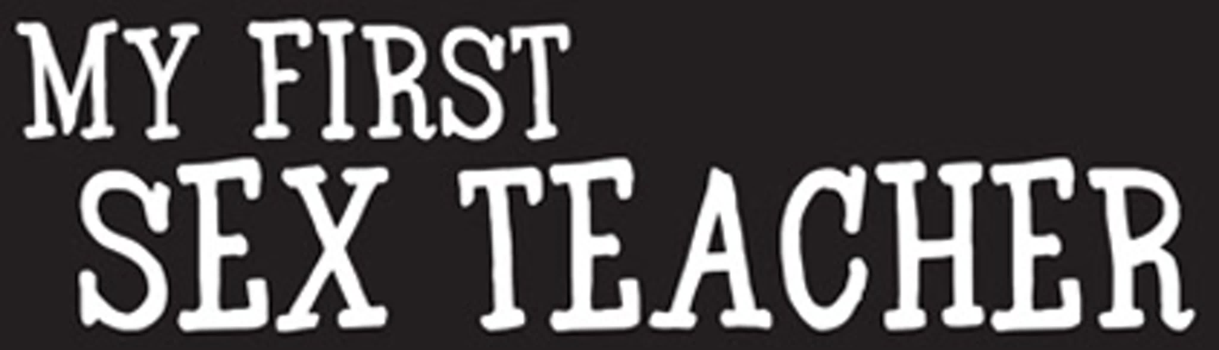 My First Sex Teacher