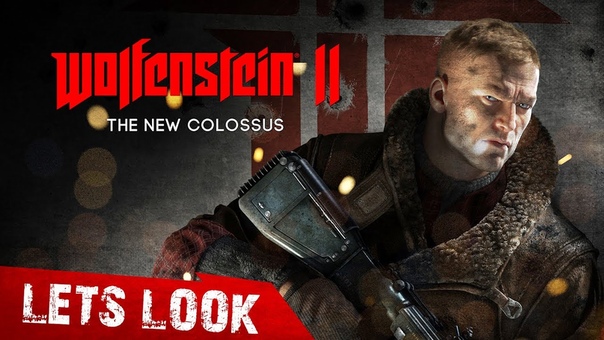 Wolfenstein II: The New Colossus