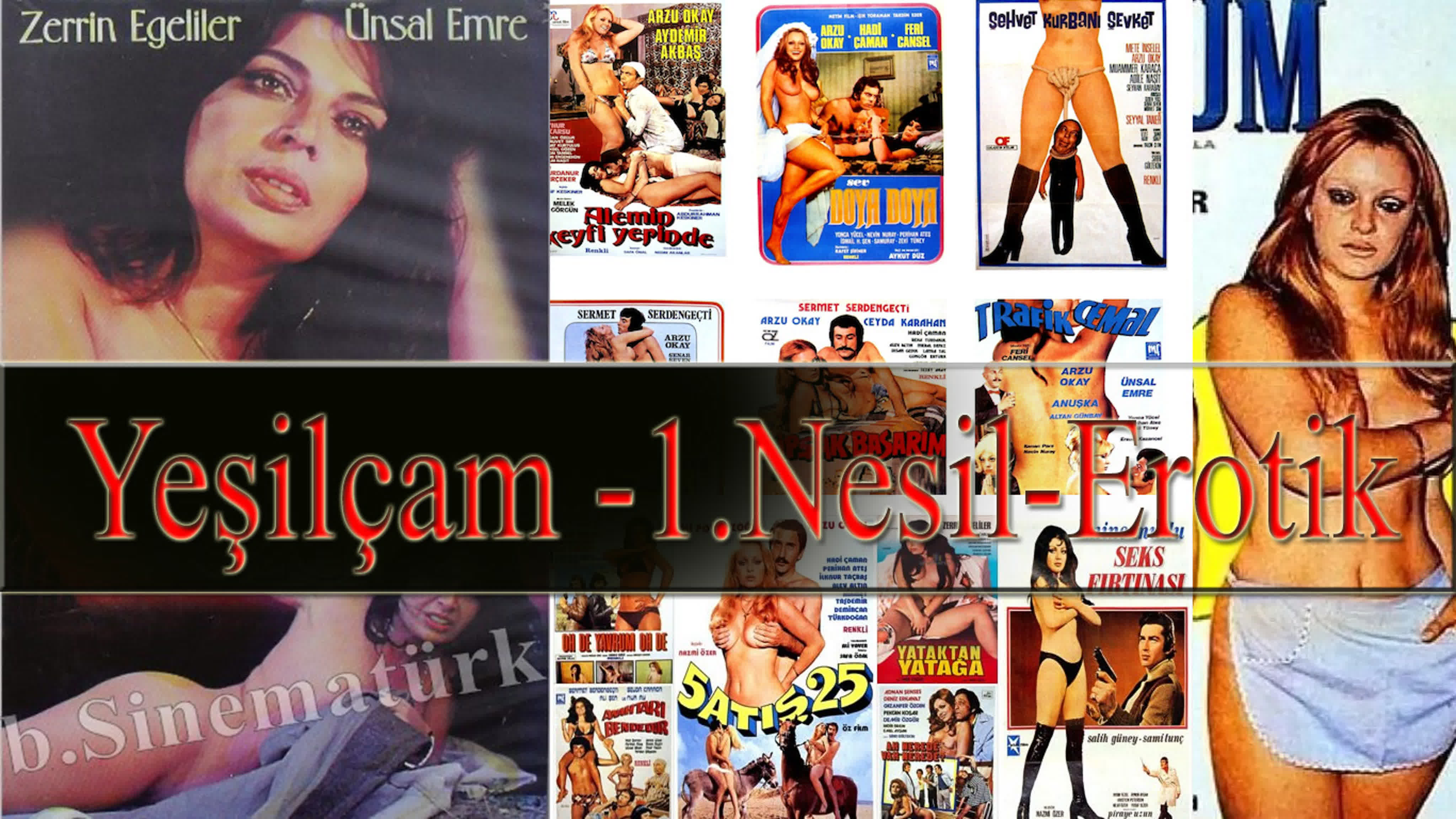 🔞  Yeşilçam -1.Nesil-Erotik