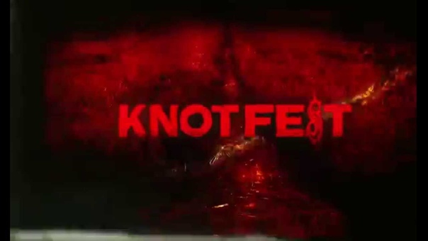 Нотфест / KNOTFEST (2014. USA, Japan)