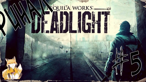 Deadlight