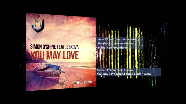 SND032 Simon O'Shine feat. Eskova - You May Love