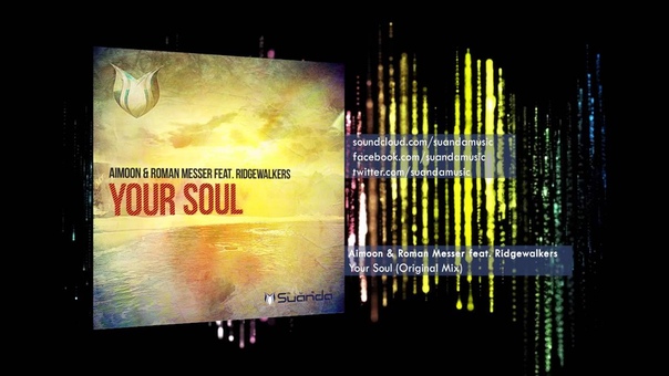 SND025 Aimoon & Roman Messer feat. Ridgewalkers - Your Soul