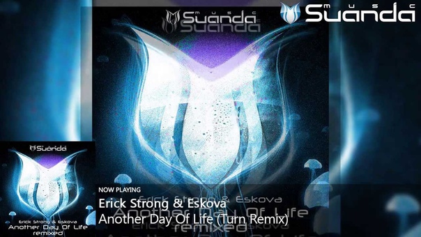 SND016 Erick Strong & Eskova - Another Day Of Life (Remixed)