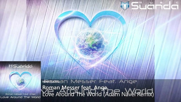SND003 Roman Messer feat. Ange - Love Around The World