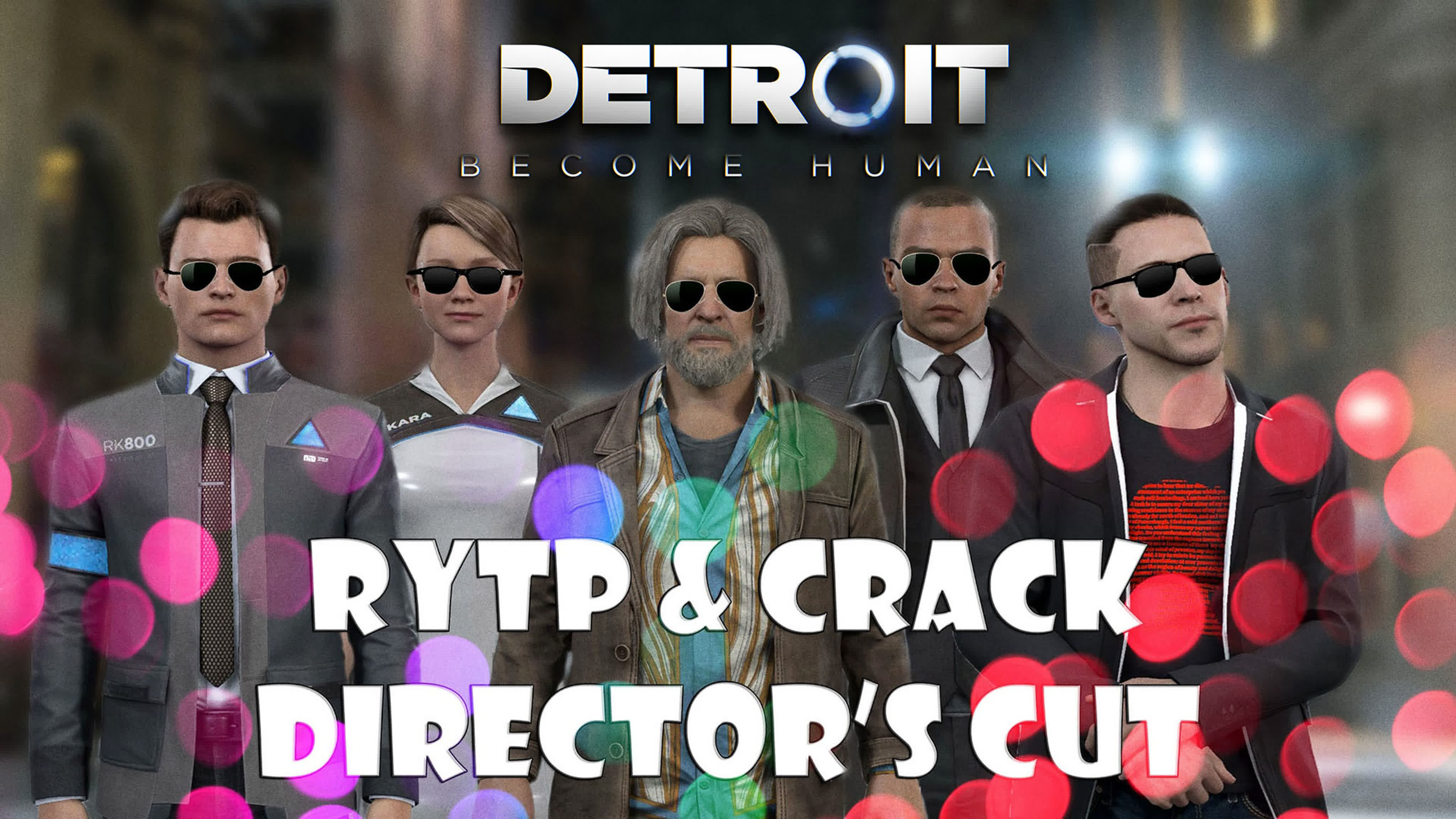 Detroit: Become Human (Ремастер видео)