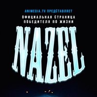 Nazel [AniMedia.TV] official page